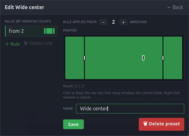 The preset editor for Wide center: a narrow column, a wide merged column and a narrow column, with handles between them